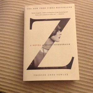 Z- a novel of Zelda Fitzgerald