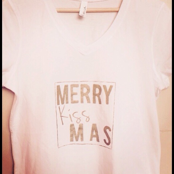 SOLD Custom made tees! Merry kiss mas tee