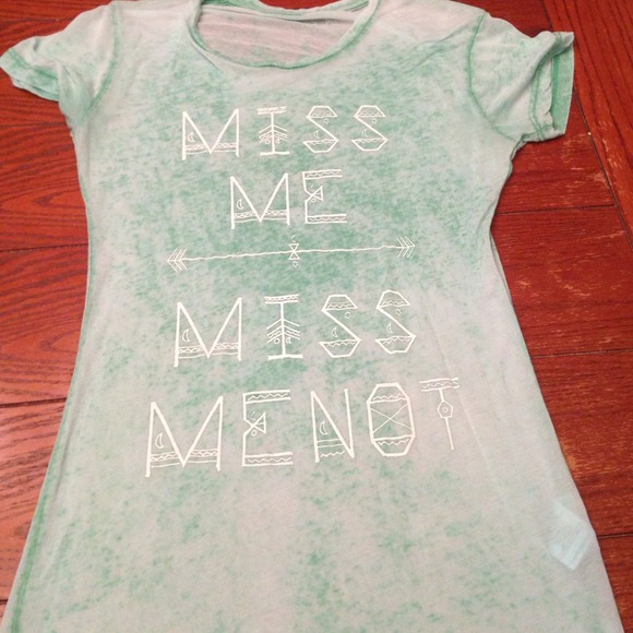 Miss me shirt