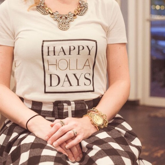 Tops - Happy HOLLA Days Graphic Typographic Tee
