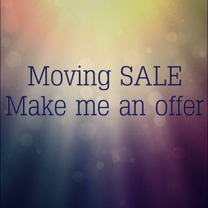 Moving sale, make a reasonable offer 😊