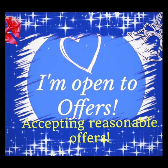 NOW ACCEPTING REASONABLE OFFERS FOR A LIMITED TIME
