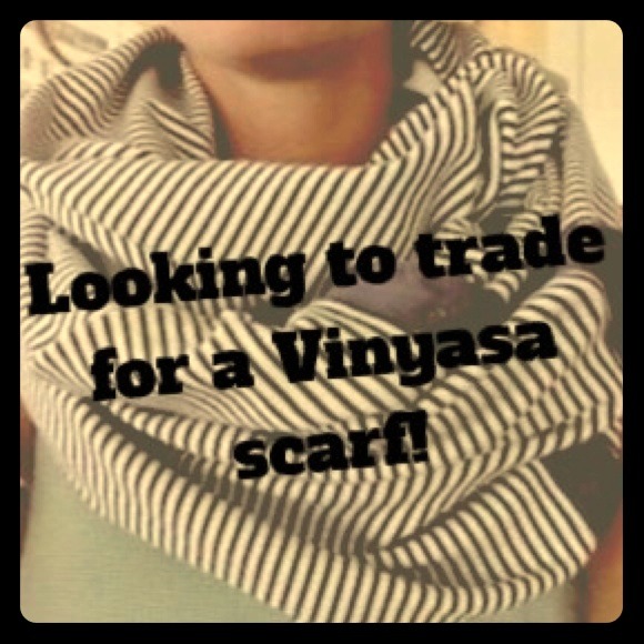Trading for a Vinyasa Scarf!