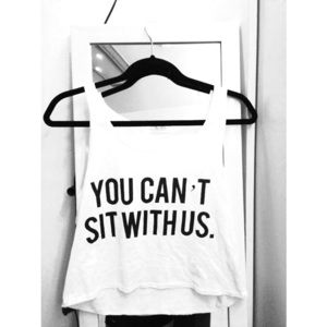 Brandy Melville: You Can't Sit With Us Tank Top