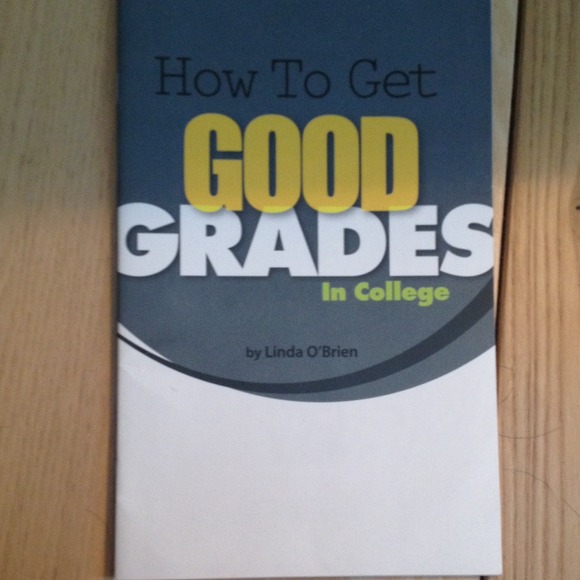 How to get good grades in college manual