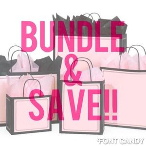 Bundle & Save!!