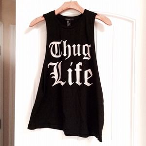 "Thug Life" Forever 21 Muscle Tank