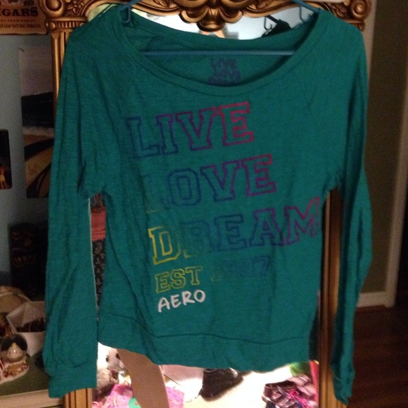 Aero live love dream shirt