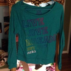 Aero live love dream shirt