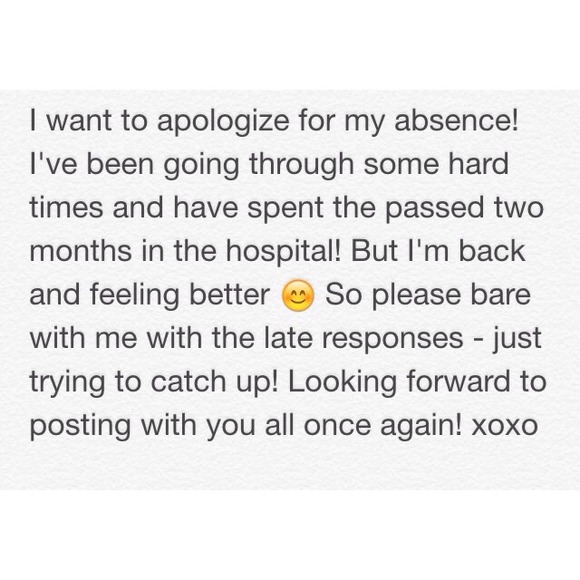 💖💖 SORRY IVE BEEN MIA 💖💖