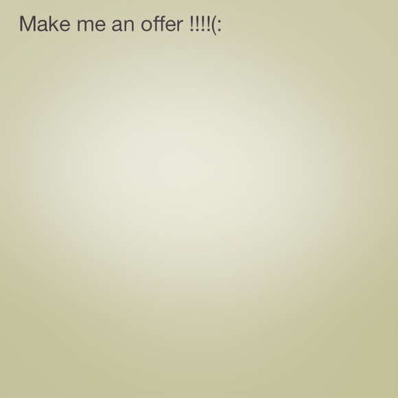 Make me an offer today