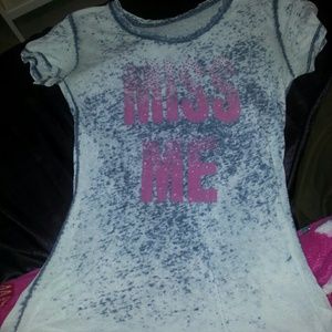 *TRADED* Miss me Burnout tee