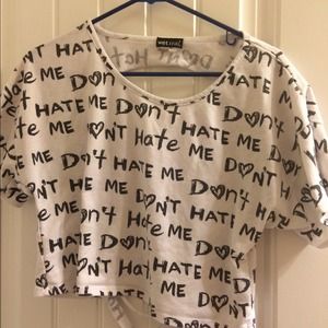Don't hate me Tee