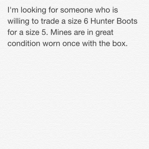 Trade for a size 5 hunter boots - Picture 1 of 1