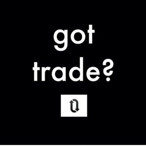 Who else is looking to trade..