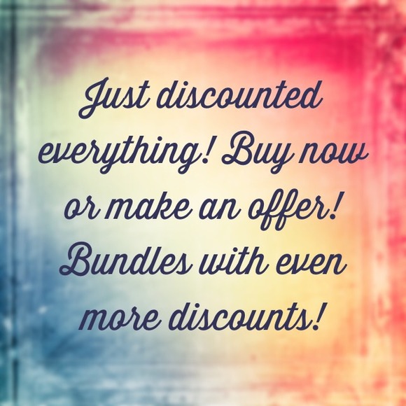 Discounted everything! Buy now or make an offer!