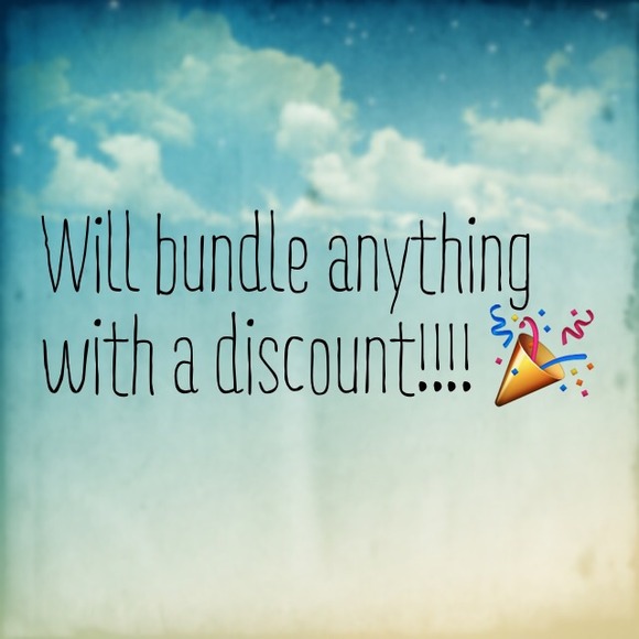 WILL BUNDLE ANYTHING WITH A DISCOUNT!
