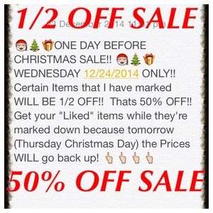 💢ALL ITEMS MARKED WILL BE 1/2 OFF "TODAY"💢🎅🎁🎄