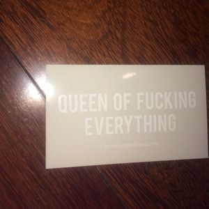 Queen of Fucking Everything Brandy Sticker