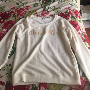 White Miss Me Sweatshirt