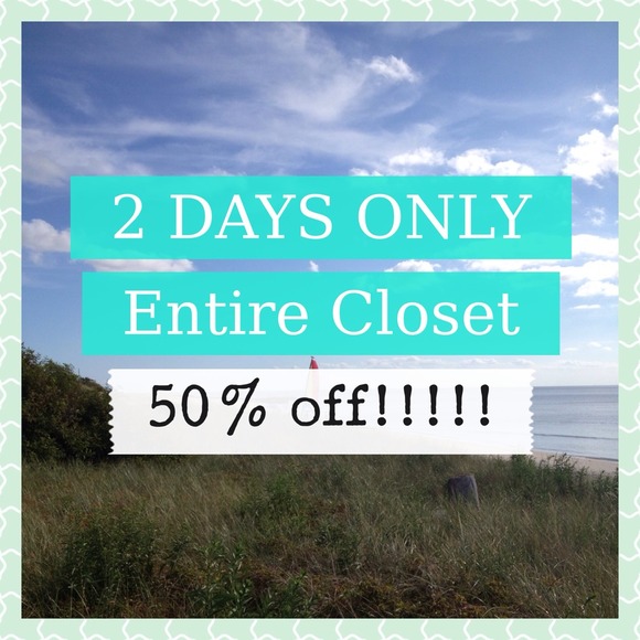 🎉🎁CLOSET SALE🎁🎉!!! Entire closet 50% off!!!