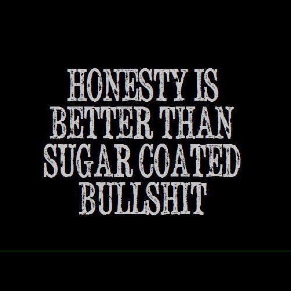 💋Honesty is My Policy