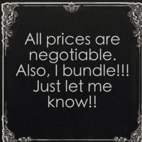 Prices always negotiable!