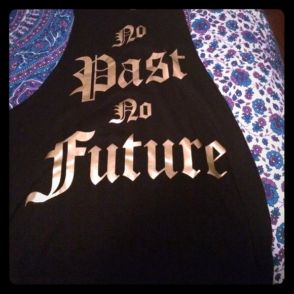 No past no future long tank