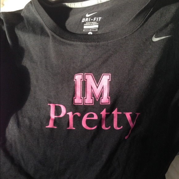 🚫Sold🚫"IM PRETTY" pink week Nike dri fit tee!