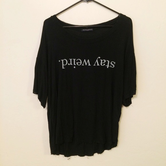 ❌sold❌Brandy Melville Stay Weird Oversized Top