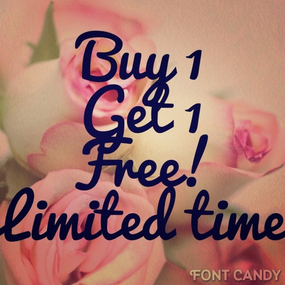 BUY 1 GET 1 absolutely FREE! LIMITED TIME ONLY!!