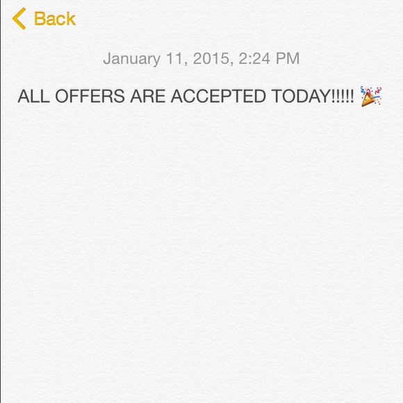 All offers accepted today!!!