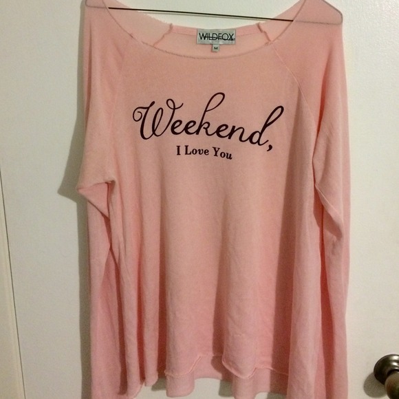 Wildfox Weekend, I Love You