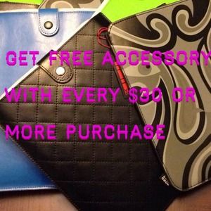 Get free accessory with every $30 purchase