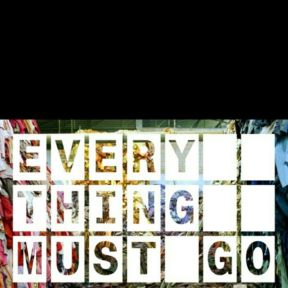 Everything Must Go!!
