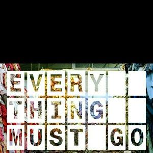 Everything Must Go!!