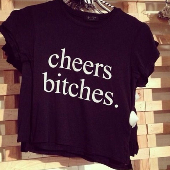 Brandy Melville Cheers Bitches Top