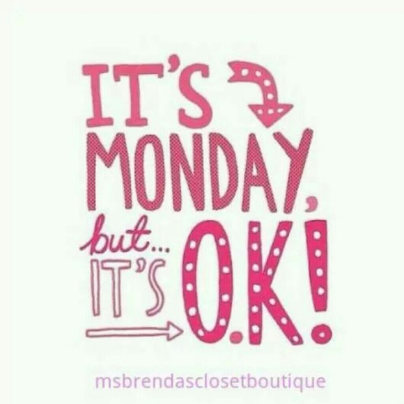 Happy Monday..