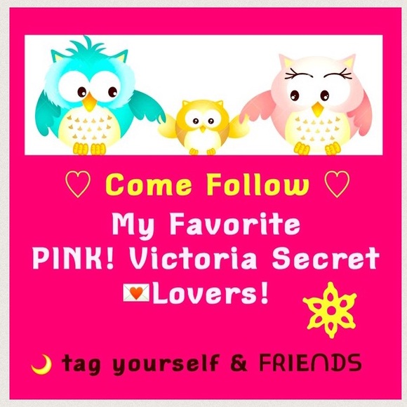 C̤̈ö̤m̤̈ë̤ Follow these PINK! VS Sellers/Lovers - Picture 2 of 4