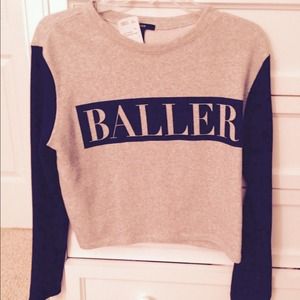 Baller Sweatshirt