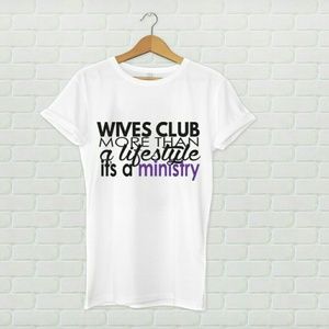 Wives Club Tee