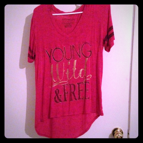 "Young, Wild, Free" shirt. - Picture 1 of 2
