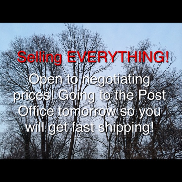 Everything MUST go!