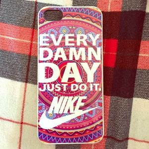 iPhone 5S "every damn day just do it" Nike case
