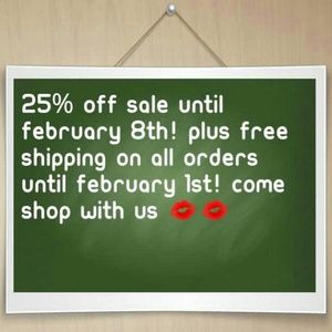 25 % off everything on our website!