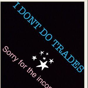 I don't do trades guys sorry