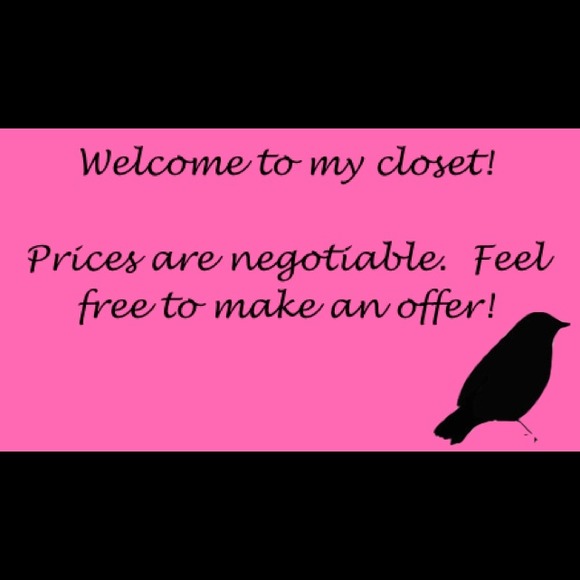 I always consider reasonable offers!!