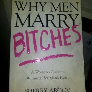 Why men marry bitches book.