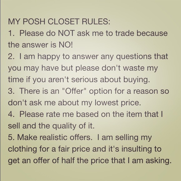 My closet follows Posh rules.