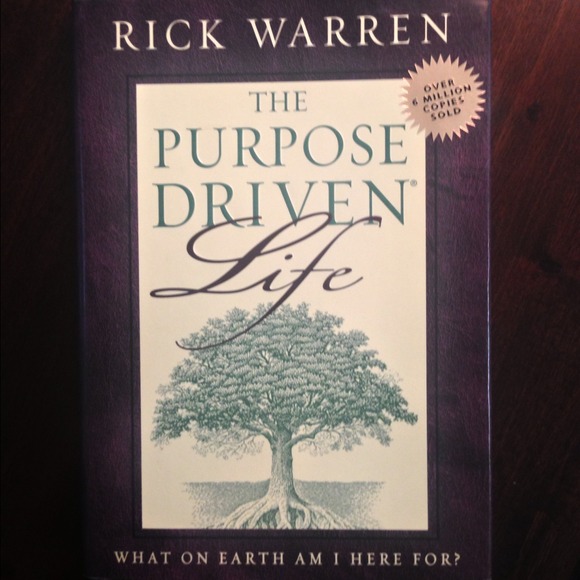 The Purpose Driven Life by Rick Warren